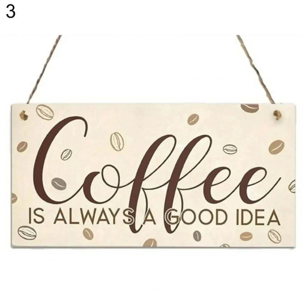 Coffee-themed hanging sign.