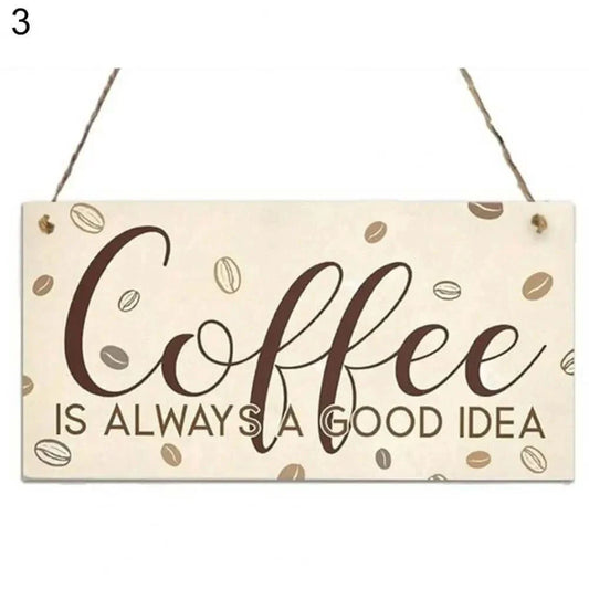 Coffee-themed hanging sign.